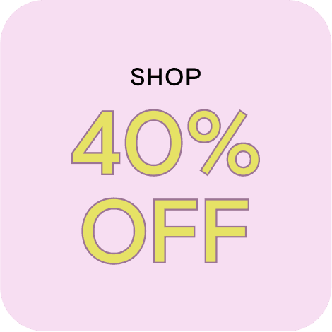 Shop 40% Off